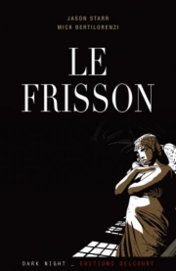 Couverture de l'album Le Frisson (One-shot)