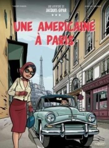 Couverture de l'album Une aventure de Jacques Gipar - 13. Une américaine à Paris