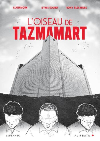 Couverture de l'album L'Oiseau de Tazmamart (One-shot)
