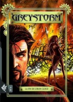 Greystorm 4. La fin de l'Iron Cloud
