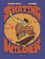 Skating Wilder (One-shot)