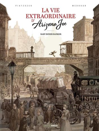 Couverture de l'album La Vie extraordinaire d'Arizona Joe - 1. Baby Boxer Banker