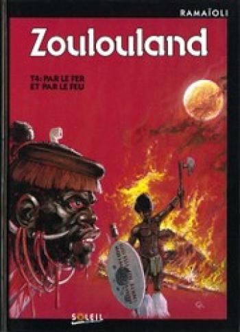Couverture de l'album Zoulouland - 4. Par le fer et par le feu
