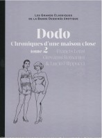 Les Grands Classiques de la bande dessinée érotique (Collection Hachette) 71. Dodo, Chroniques d'une maison close - Tome 2
