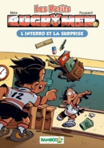 Couverture de l'album Les petits rugbymen - 2. L'interro et la surprise