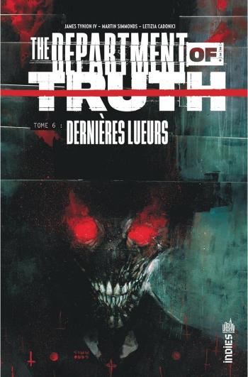 Couverture de l'album The Department of Truth - 6. Dernières lueurs