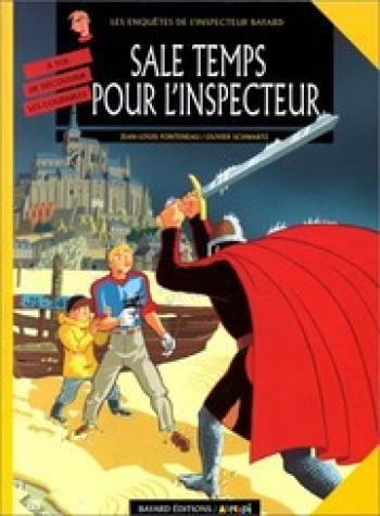 Couverture de l'album Les Enquêtes de l'inspecteur Bayard - 9. Sale temps pour l'inspecteur
