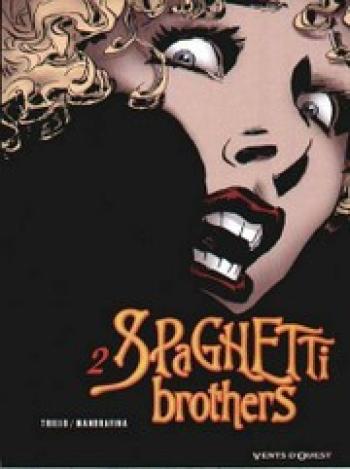 Couverture de l'album Spaghetti Brothers (couleur) - 2. Spaghetti Brothers, tome 2, couleur