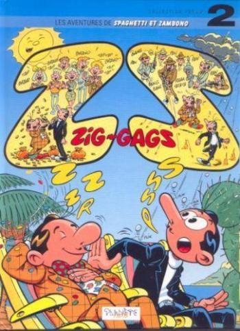 Couverture de l'album Les aventures de Spaghetti et Zambono - 2. Zig-gags