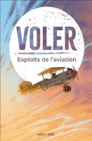 Voler - Exploits de l'aviation (One-shot)