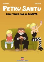 Petru Santu 8. Sale temps pour la pulenta