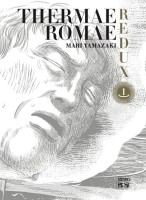 Thermae Romae - Redux 1. Tome 1