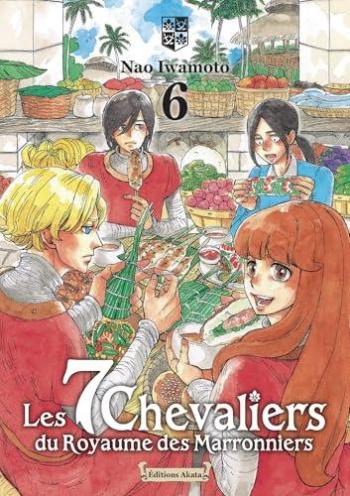 Couverture de l'album Les 7 Chevaliers du Royaume des Marronniers - 6. Tome 6