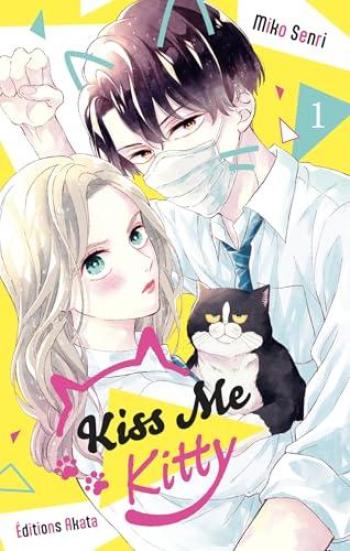 Couverture de l'album Kiss Me Kitty - 1. Tome 1