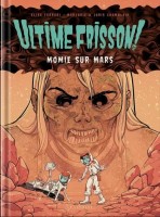 Ultime frisson ! 2. Momie sur Mars