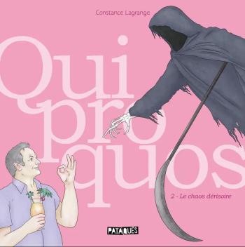 Couverture de l'album Quiproquos - 2. Le chaos dérisoire