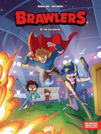 Couverture de l'album Brawlers - 2. On s'accroche !