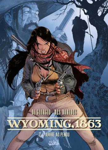 Couverture de l'album Wyoming 1863 - 2. L'Arbre au pendu