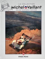 Michel Vaillant (Hachette) 82. Pikes Peak