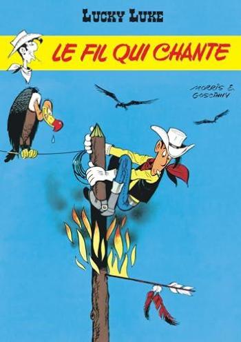 Couverture de l'album Lucky Luke (Lucky Comics / Dargaud / Le Lombard) - 15. Le Fil qui chante