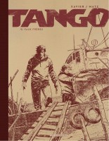 Tango 9. Faux Frères