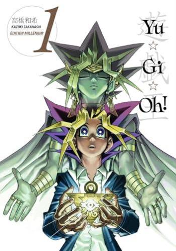 Couverture de l'album Yu-Gi-Oh ! - Édition Millénium - 1. Tome 1