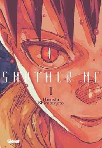 Couverture de l'album Smother Me - 1. Tome 1