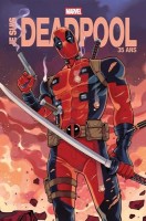 Je suis Deadpool (One-shot)
