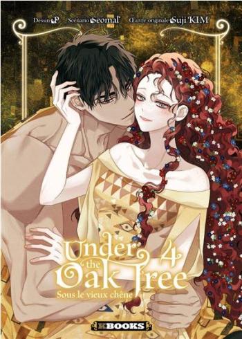 Couverture de l'album Under the Oak Tree - 4. Tome 4