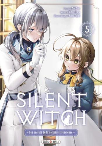 Couverture de l'album Silent Witch - Les secrets de la sorcière silencieuse - 5. Tome 5