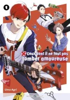 Ceux dont il ne faut pas tomber amoureuse 1. Tome 1