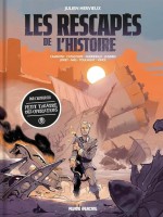 Les Rescapés de l'Histoire 1. Tome 1