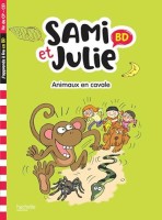 Sami et Julie 13. Animaux en cavale