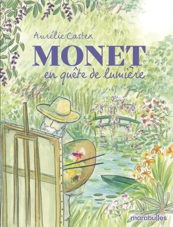 Couverture de l'album Monet - En quête de lumière (One-shot)