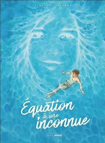 Couverture de l'album Équation à une inconnue (One-shot)