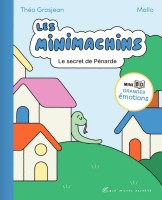 Les Minimachins 3. Le Secret de Pénarde
