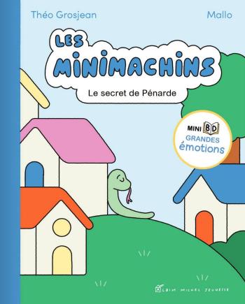 Couverture de l'album Les Minimachins - 3. Le Secret de Pénarde