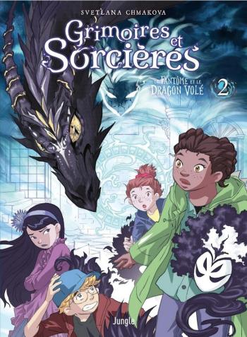 Couverture de l'album Grimoires et sorcières - 2. Le fantôme et le dragon volé