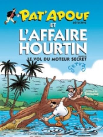 Couverture de l'album Pat'apouf - 1. Pat'Apouf et l'affaire Hourtin