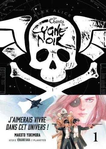 Couverture de l'album Les Chants du Cygne Noir - 1. Tome 1