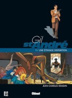 Gil St André 1. Une étrange disparition