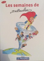 Les Semaines de DuBouillon 24. Tome 24