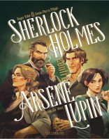 Sherlock Holmes contre Arsène Lupin 2. La révolution de Vinci