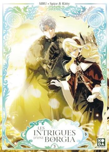 Couverture de l'album Les Intrigues d'une Borgia - 3. Tome 3