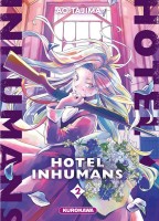 Hotel Inhumans 2. Tome 2