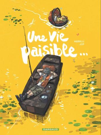 Couverture de l'album Une vie paisible... (One-shot)