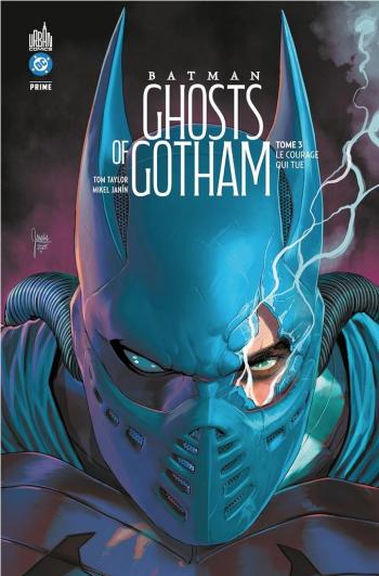 Couverture de l'album Batman - Ghosts of Gotham - 3. Le courage qui tue