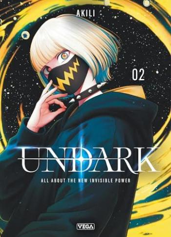 Couverture de l'album Undark - All About the new invisible power - 2. Tome 2