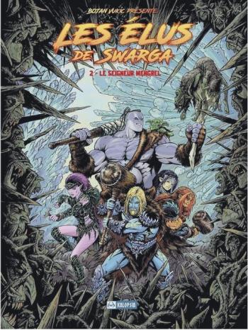 Couverture de l'album Les élus de Swarga - 2. Le Seigneur Mengrel