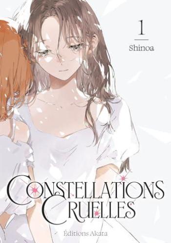 Couverture de l'album Constellations Cruelles - 1. Tome 1